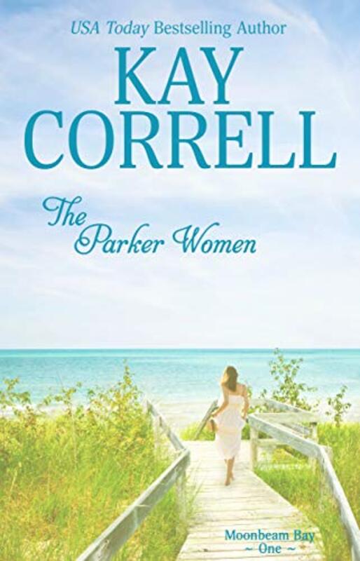 Book cover for "The Parker Women" by Kay Correll
