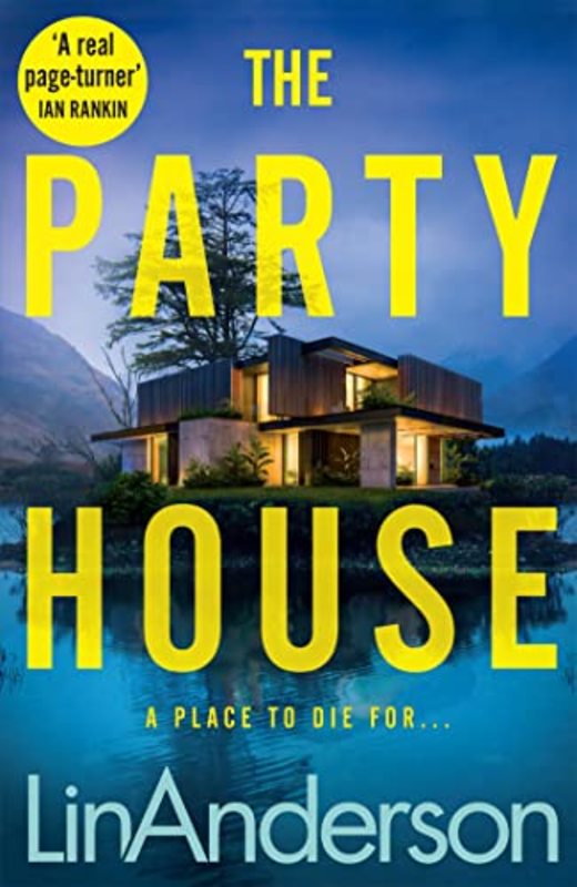 Book cover for "The Party House" by Lin Anderson