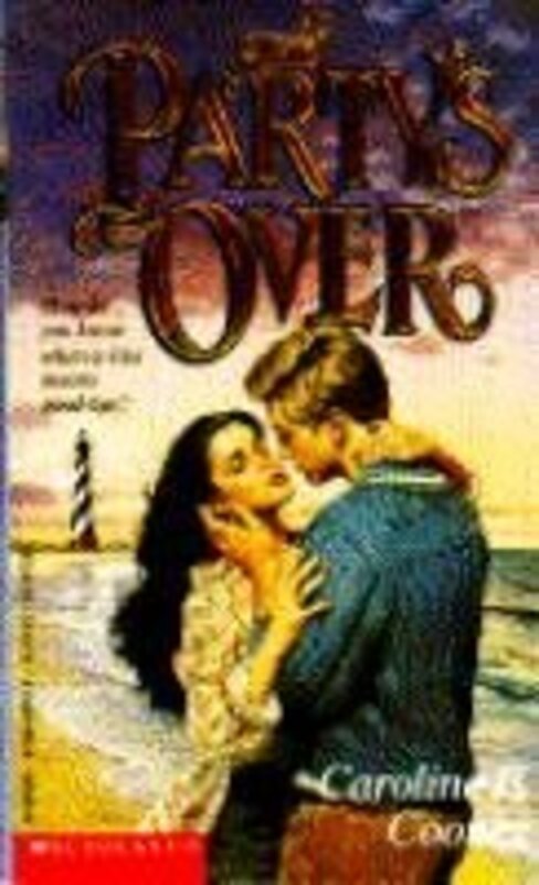 Book cover for "The Party's Over" by Caroline B Cooney