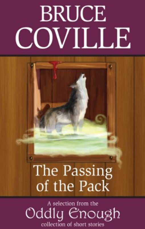 Book cover for "The Passing of the Pack" by Bruce Coville