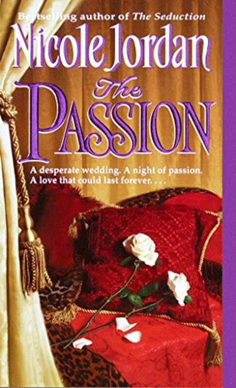 Book cover for "The Passion" by Nicole Jordan