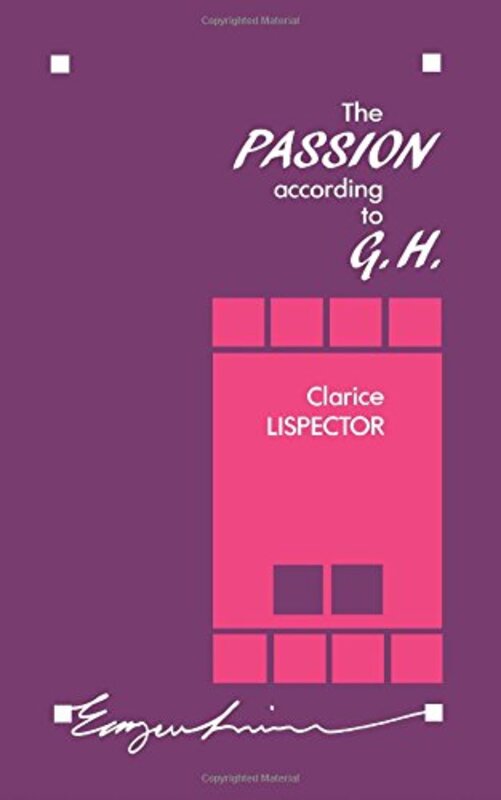 Book cover for "The Passion According to G.H." by Clarice Lispector