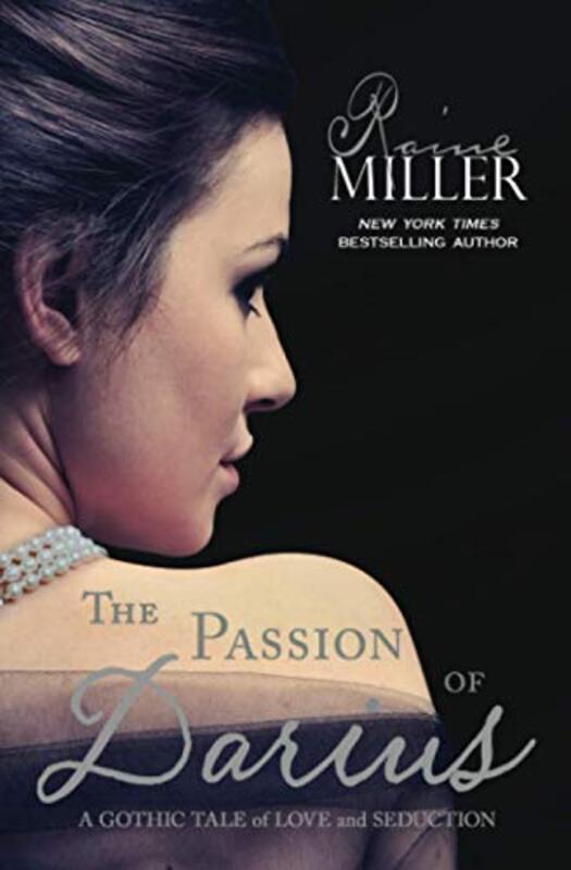 Book cover for "The Passion of Darius" by Raine Miller