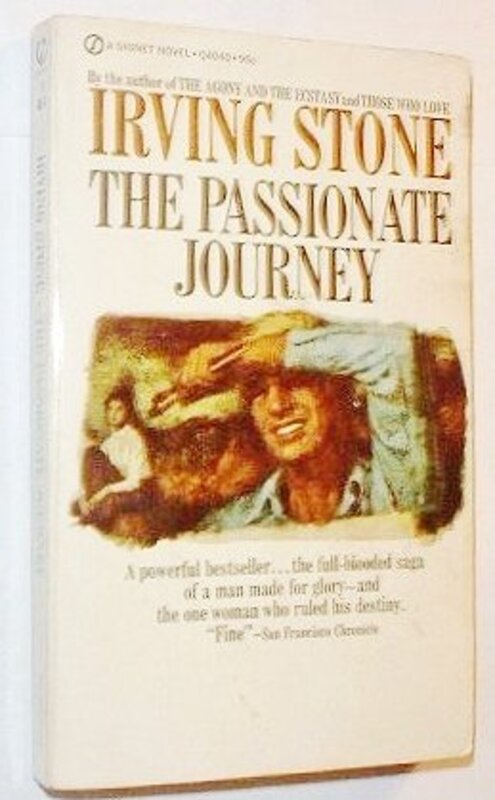 Book cover for "The Passionate Journey" by Irving Stone