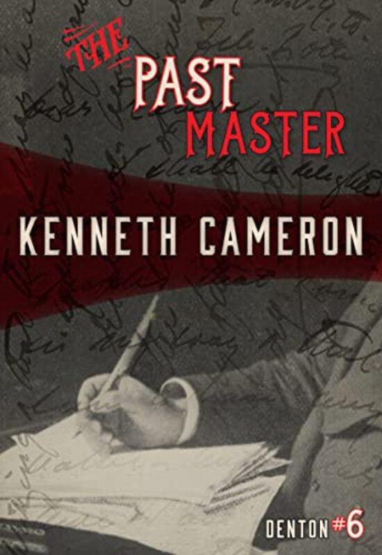 Book cover for "The Past Master" by Kenneth Cameron