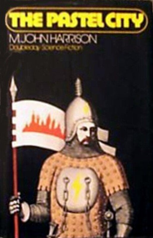 Book cover for "The Pastel City" by M John Harrison