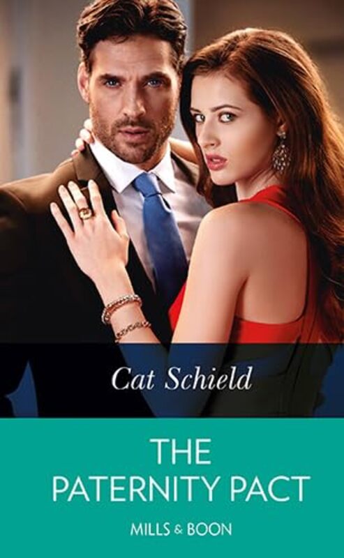 Book cover for "The Paternity Pact" by Cat Schield
