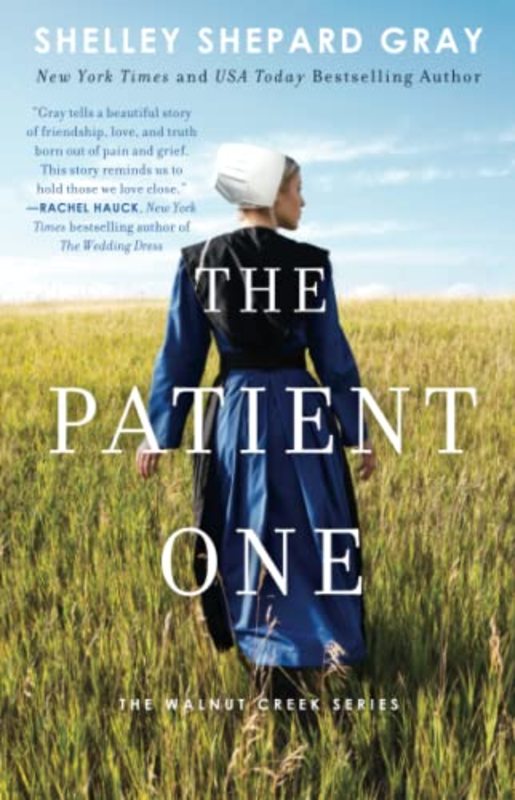 Book cover for "The Patient One" by Shelley Shepard Gray
