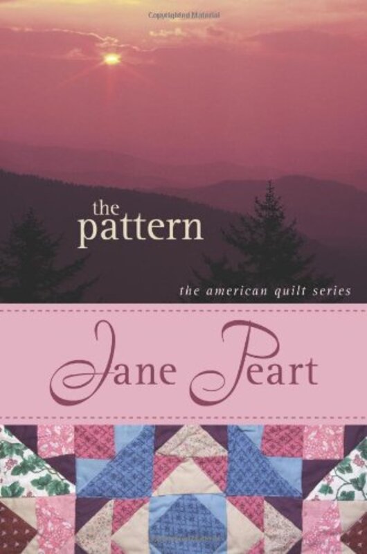 Book cover for "The Pattern" by Jane Peart