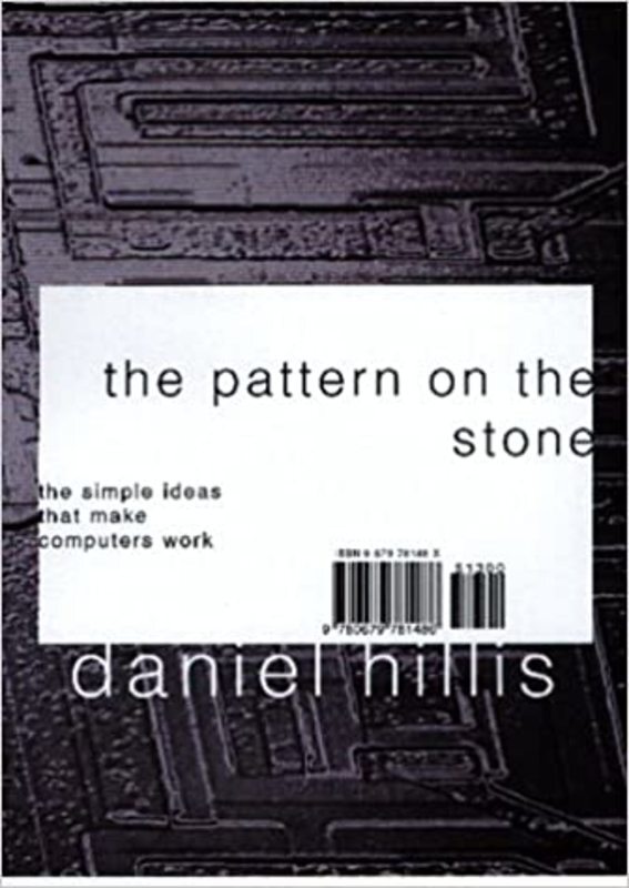 Book cover for "The Pattern On The Stone" by Danny Hillis