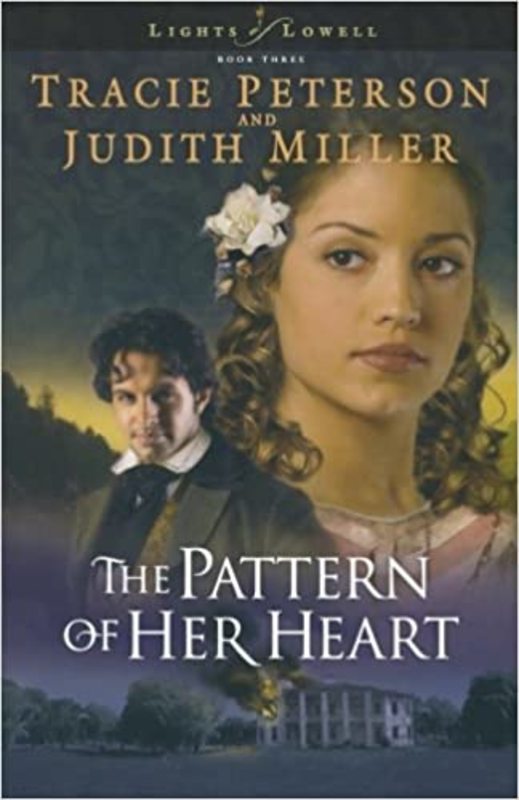 Book cover for "The Pattern of Her Heart" by Judith Miller