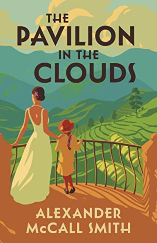 Book cover for "The Pavilion in the Clouds" by Alexander McCall Smith