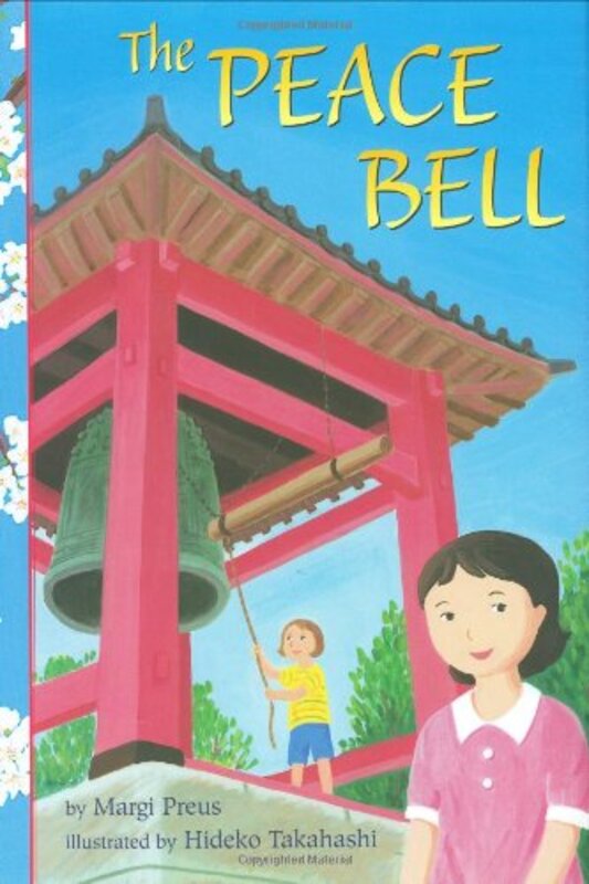 Book cover for "The Peace Bell" by Margi Preus