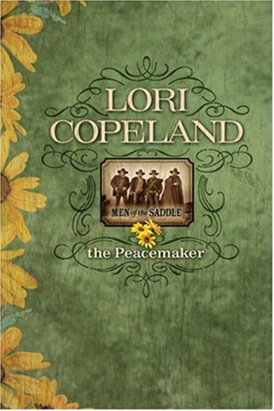 Book cover for "The Peacemaker" by Lori Copeland