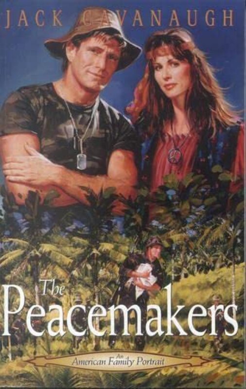 Book cover for "The Peacemakers" by Jack Cavanaugh