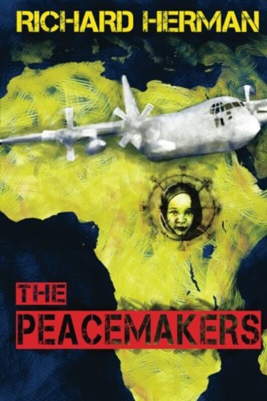Book cover for "The Peacemakers" by Richard Herman