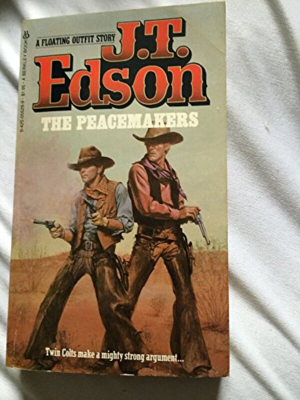 Book cover for "The Peacemakers" by JT Edson