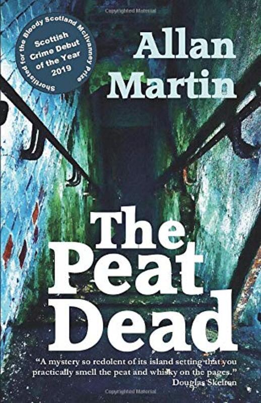 Book cover for "The Peat Dead" by Allan Martin