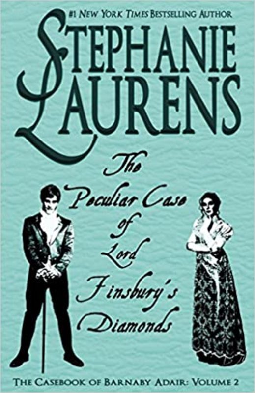 Book cover for "The Peculiar Case of Lord Finsbury's Diamonds" by Stephanie Laurens