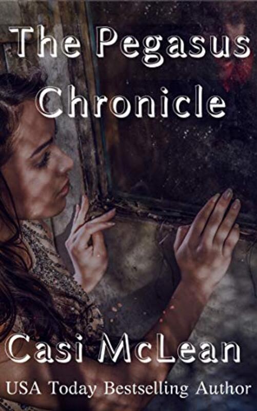 Book cover for "The Pegasus Chronicle" by Casi McLean