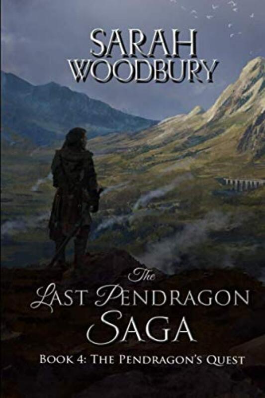 Book cover for "The Pendragon's Quest" by Sarah Woodbury