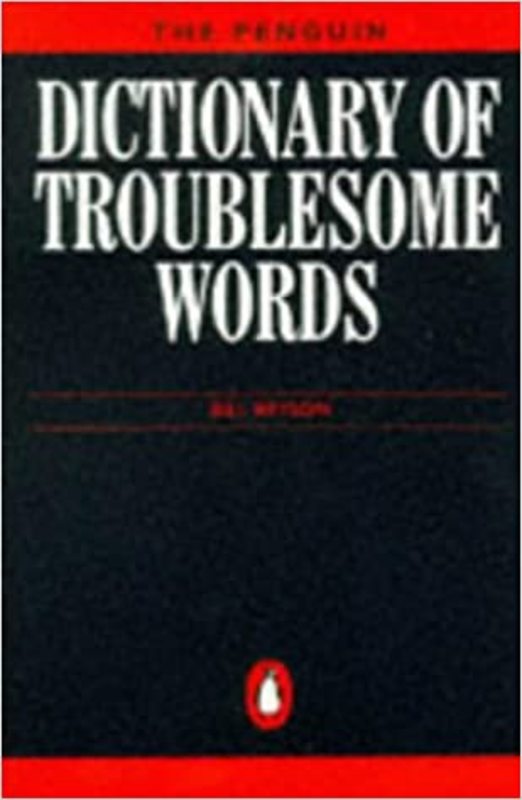 Book cover for "Bryson's Dictionary of Troublesome Words" by Bill Bryson