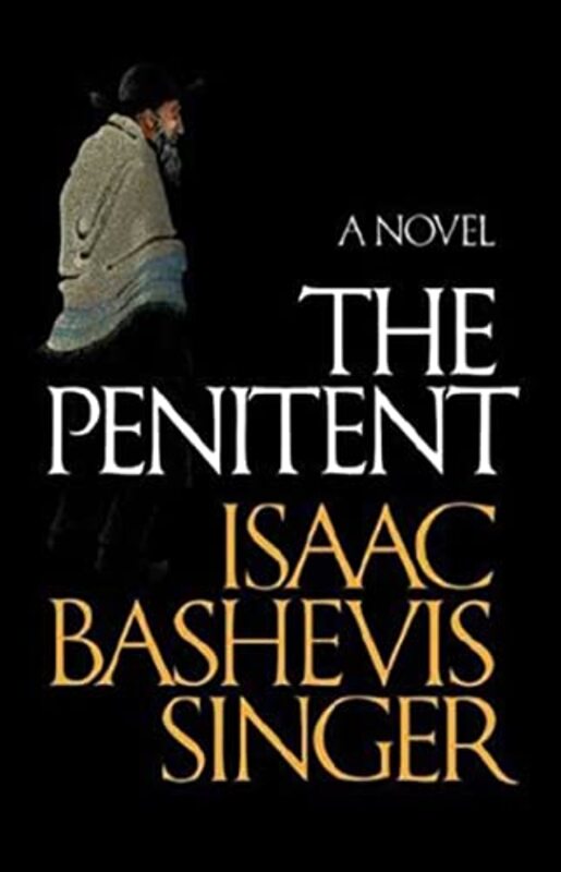 Book cover for "The Penitent" by Isaac Bashevis Singer