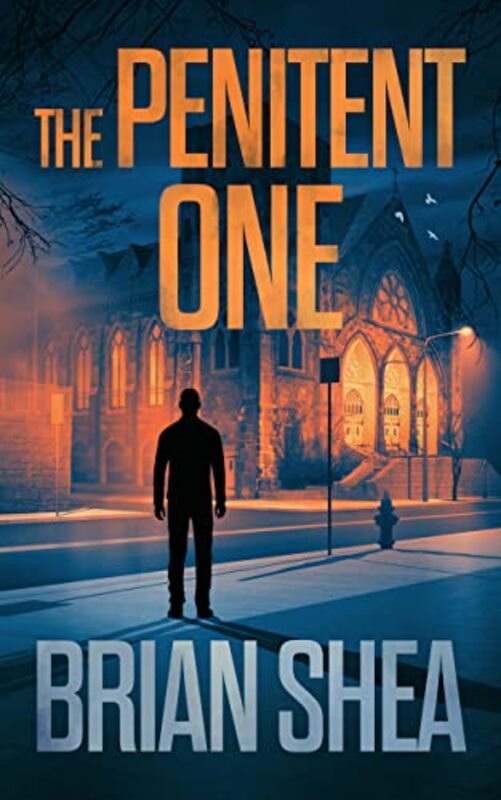 Book cover for "The Penitent One" by Brian Shea