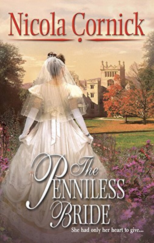 Book cover for "The Penniless Bride" by Nicola Cornick