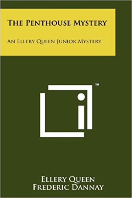Book cover for "The Penthouse Mystery" by Ellery Queen
