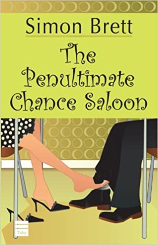 Book cover for "The Penultimate Chance Saloon" by Simon Brett