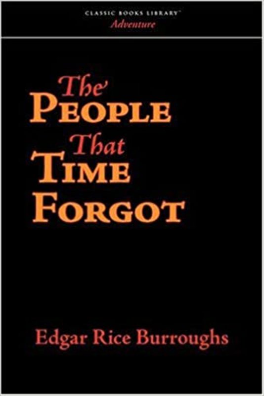 Book cover for "The People That Time Forgot" by Edgar Rice Burroughs