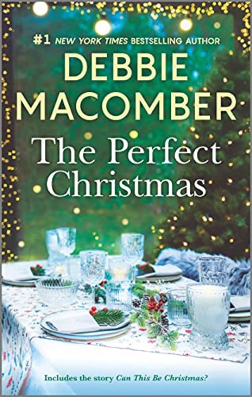 Book cover for "The Perfect Christmas" by Debbie Macomber