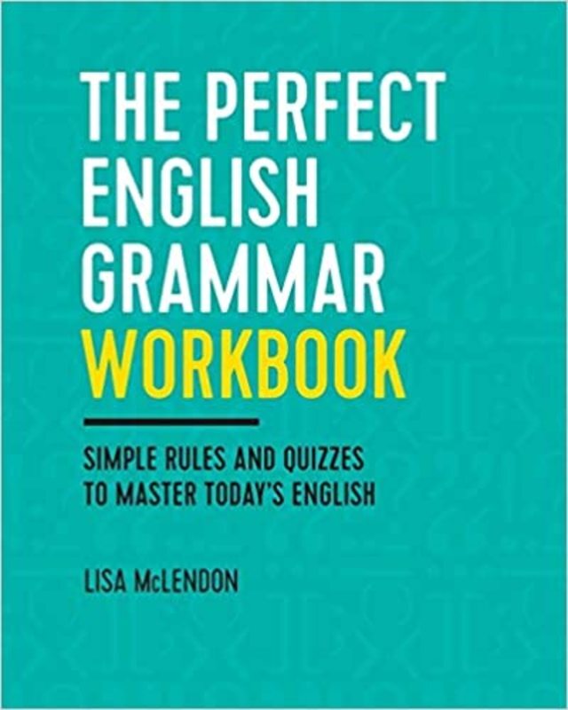 Book cover for "The Perfect English Grammar Workbook" by Lisa McLendon