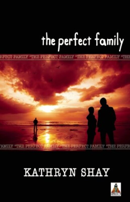 Book cover for "The Perfect Family" by Kathryn Shay
