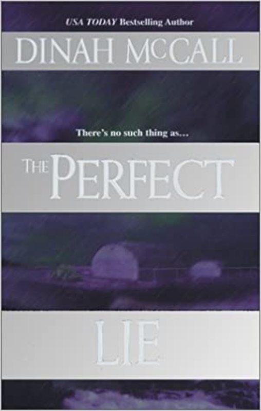 Book cover for "The Perfect Lie" by Sharon Sala