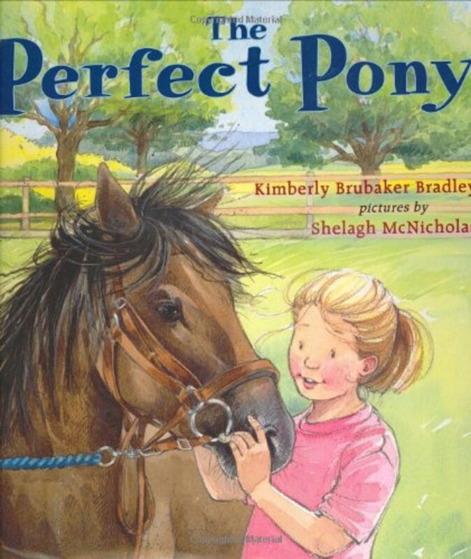 Book cover for "The Perfect Pony" by Kimberly Brubaker Bradley