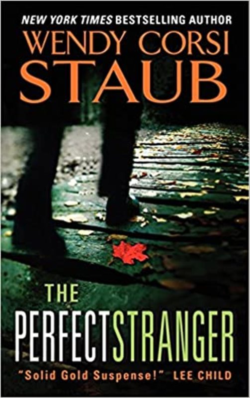 Book cover for "The Perfect Stranger" by Wendy Corsi Staub