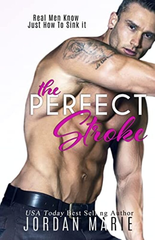 Book cover for "The Perfect Stroke" by Jordan Marie