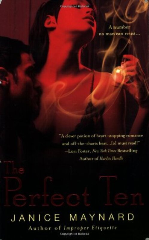 Book cover for "The Perfect Ten" by Janice Maynard