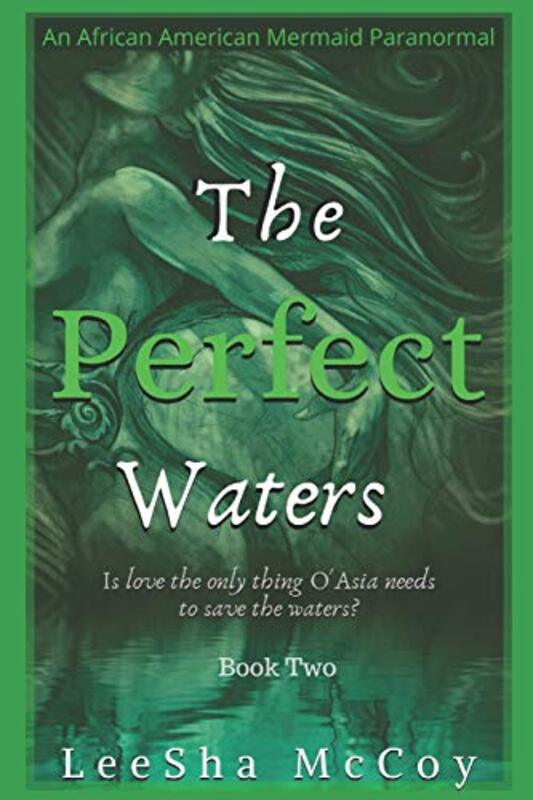 Book cover for "The Perfect Waters: Odessa. Book Two" by LeeSha McCoy