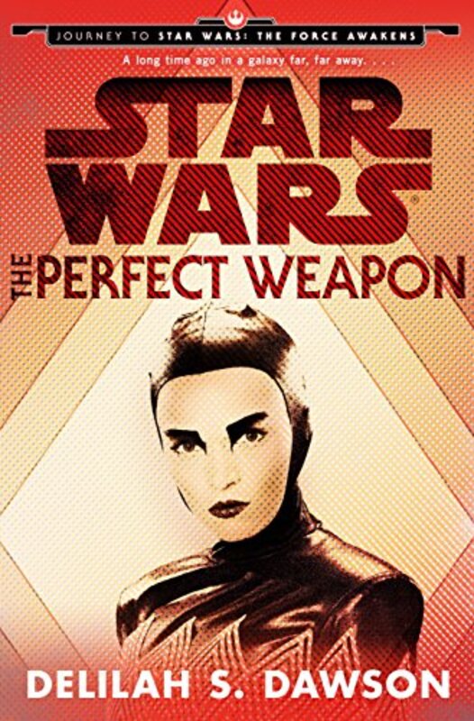 Book cover for "The Perfect Weapon" by Delilah S Dawson