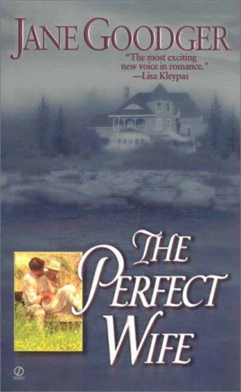 Book cover for "The Perfect Wife" by Jane Goodger