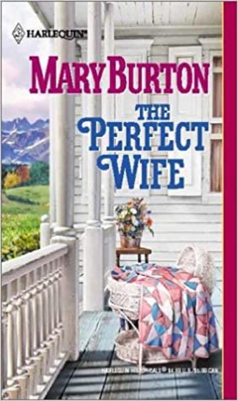 Book cover for "The Perfect Wife" by Mary Burton