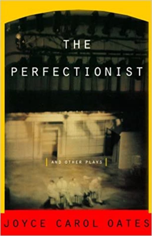 Book cover for "The Perfectionist" by Joyce Carol Oates