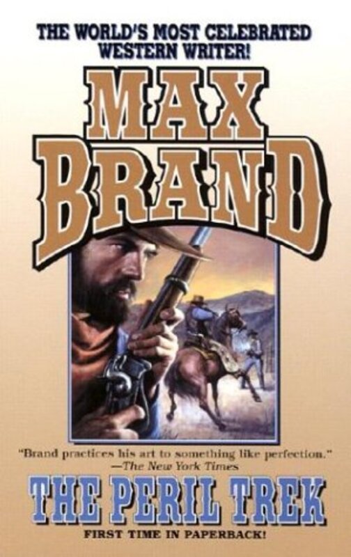 Book cover for "The Peril Trek" by Max Brand