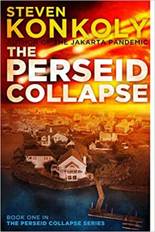 Book cover for "The Perseid Collapse" by Steven Konkoly