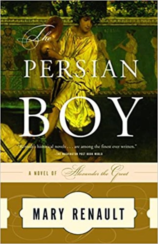 Book cover for "The Persian Boy" by Mary Renault