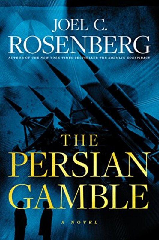 Book cover for "The Persian Gamble" by Joel Rosenberg