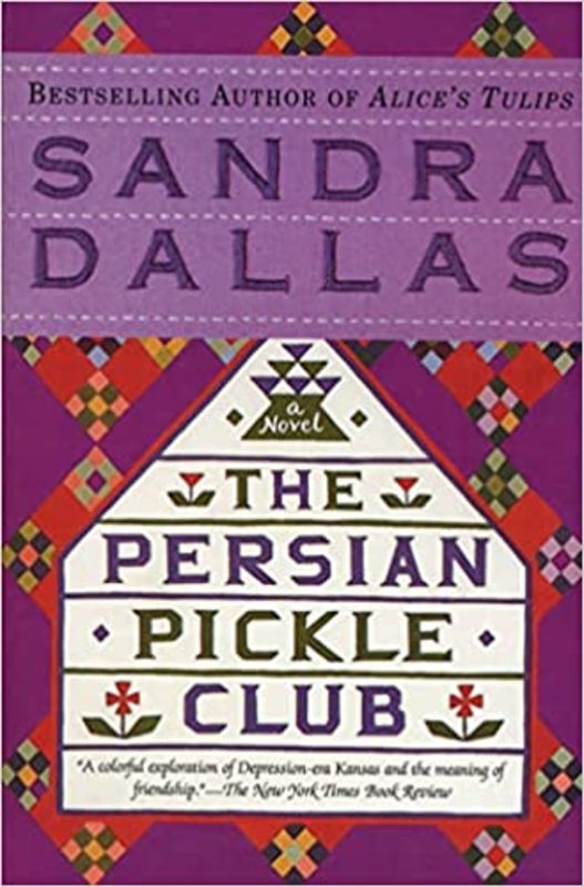 Book cover for "The Persian Pickle Club" by Sandra Dallas